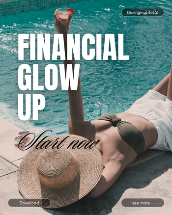 Download Now - Financial Glow-Up Package