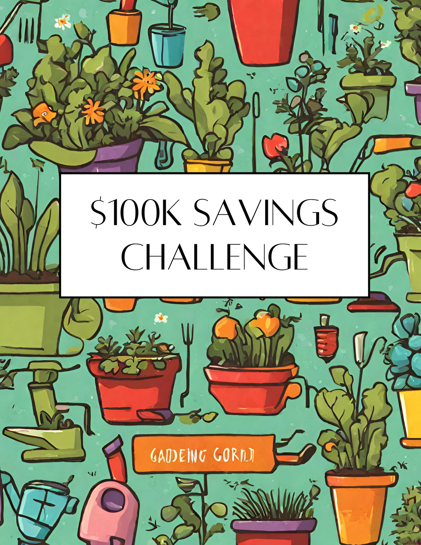 Digital Download_$100K Savings Challenge Book