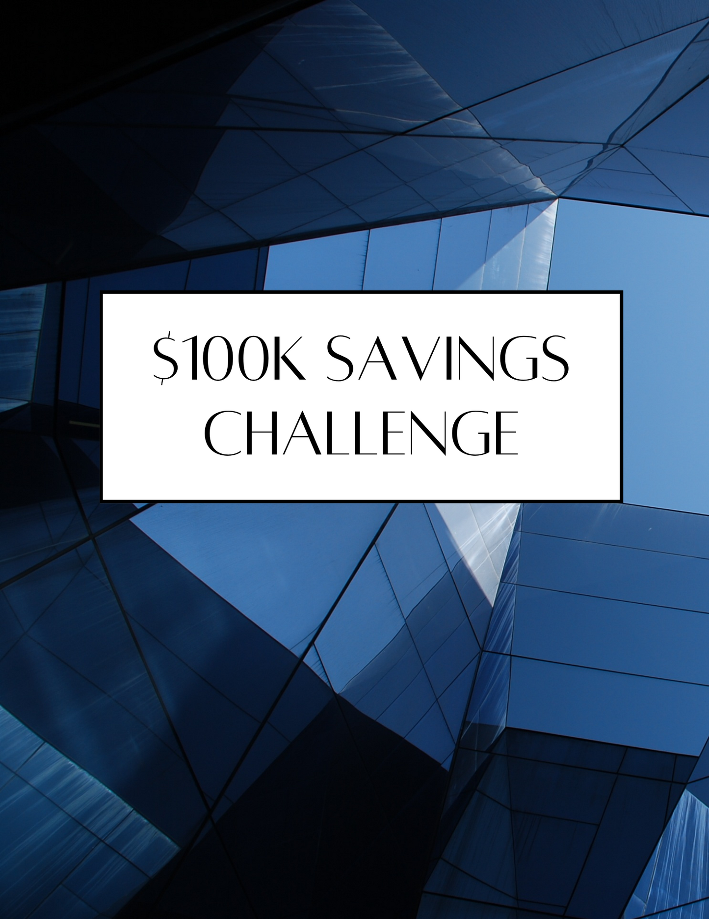 Digital Download_$100K Savings Challenge Book